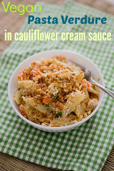 Vegan-Pasta-Verdure-In-Cauliflower-Cream-Sauce-Recipe