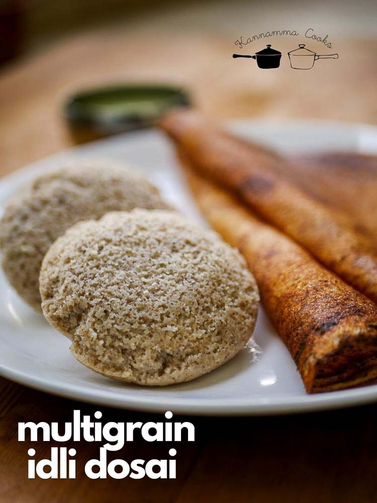 multigrain idli dosai